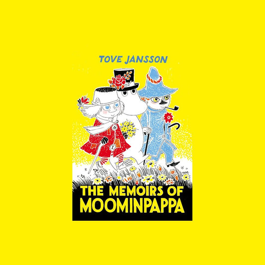 The Memoirs of Moominpappa, Book by Tove Jansson