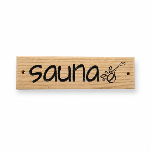 Sauna Sign with Ladle – Handcrafted in Thunder Bay